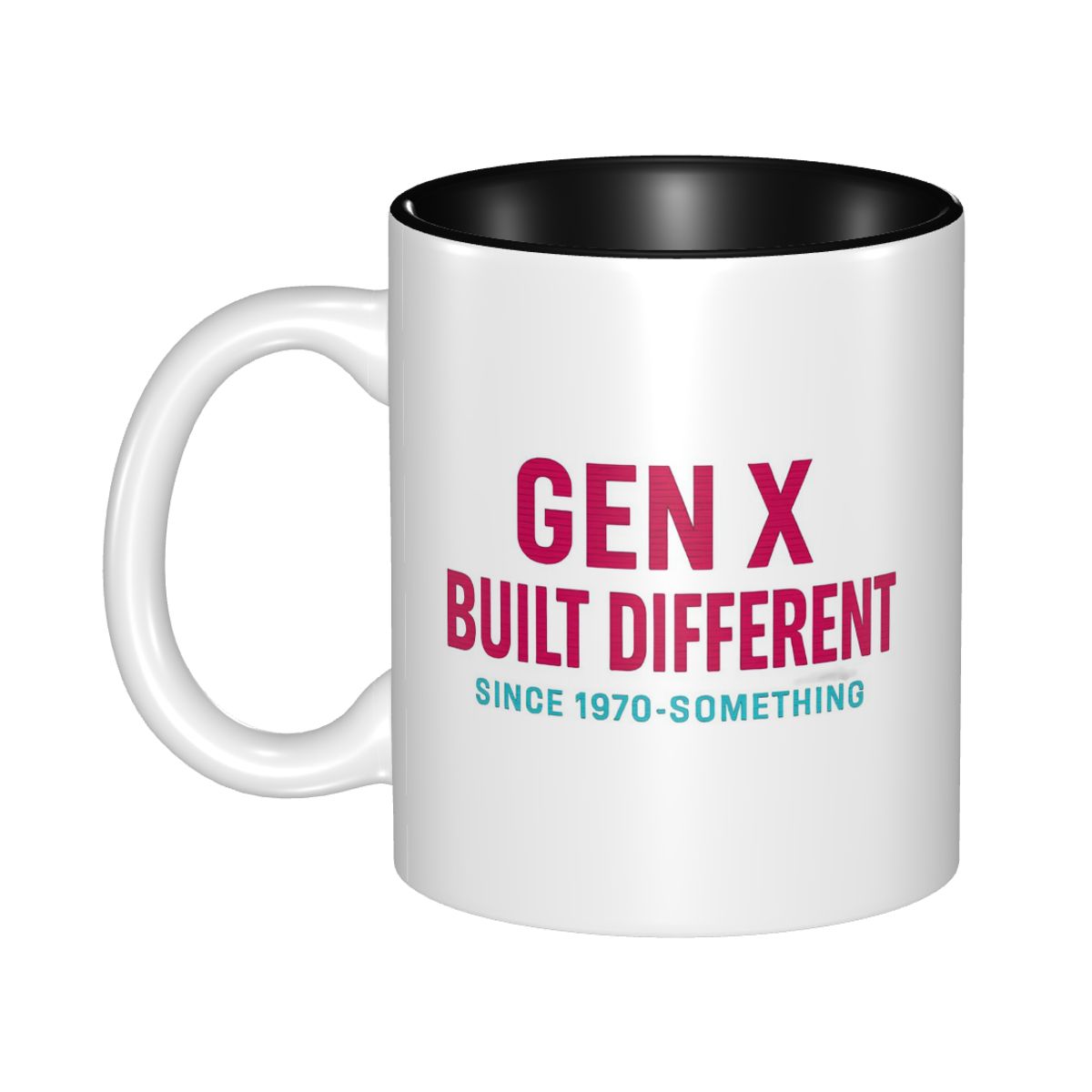 Gen X -Built Different Since 1 - Coffee Tea Difference 评论和价格